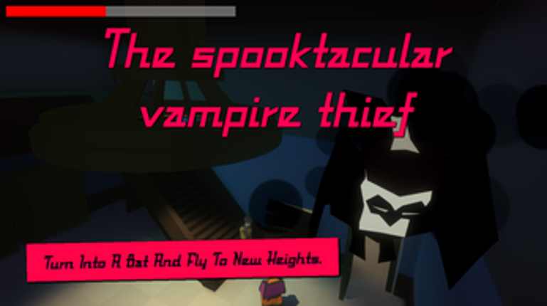 The Spooktacular Vampire Thief Image