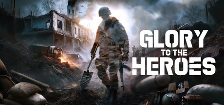 Games like Glory To The Heroes™