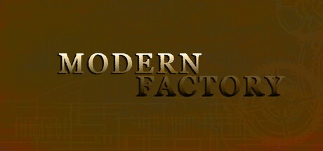 Games like ModernFactory