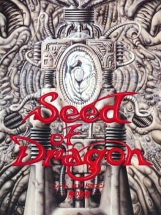 Seed of Dragon Image