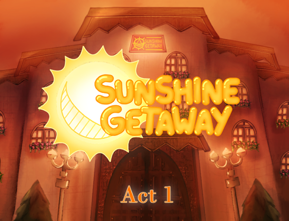 Sunshine Getaway: Act 1 Image