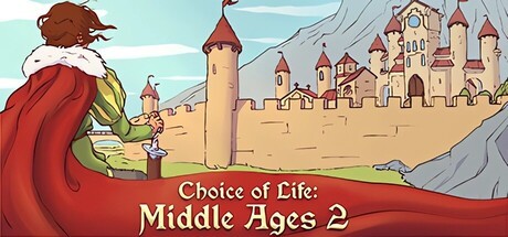 Games like Choice of Life: Middle Ages 2
