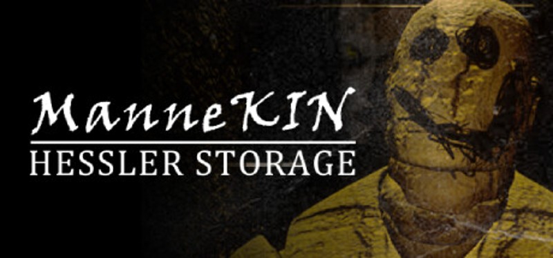 ManneKin: Hessler Storage Image