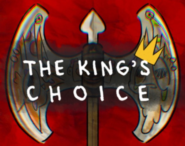 Games like The King's Choice