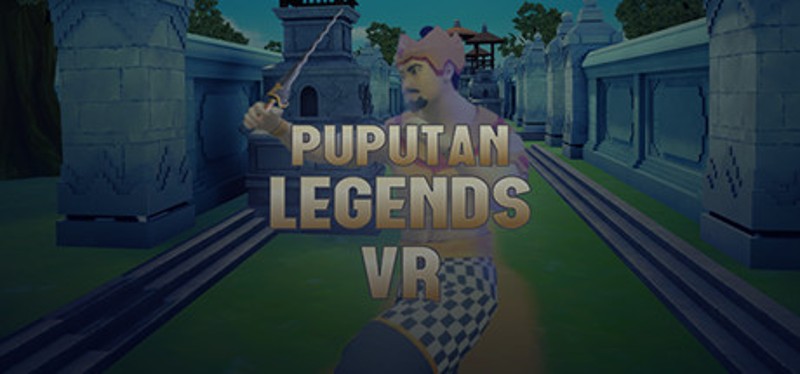 Puputan Legend VR Image