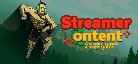 Games like Streamer Content: a simple mechanic, a simple game