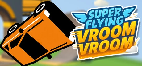 Games like Super Flying Vroom Vroom