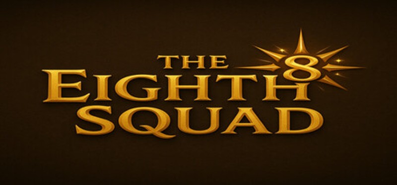The Eighth Squad Image