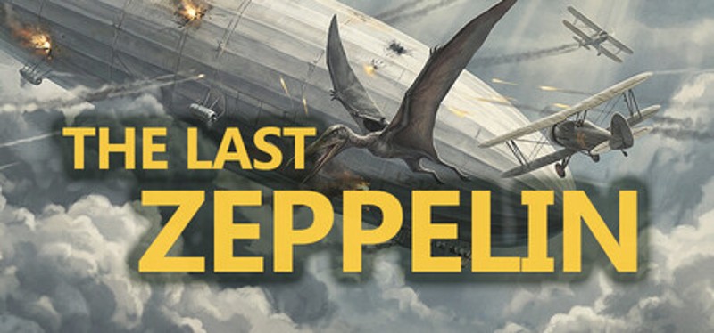 The Last Zeppelin Image