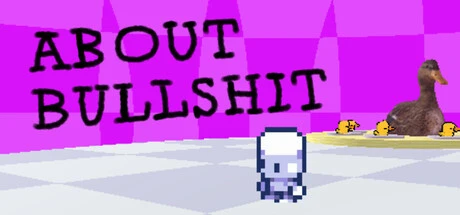 Games like About Bullshit