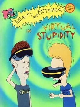 Games like MTV's Beavis and Butt-head in Virtual Stupidity