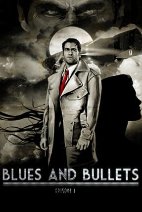 Blues and Bullets - Episode 1 Game Cover