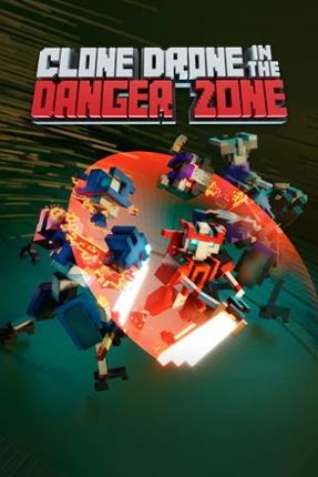 Clone Drone in the Danger Zone Image