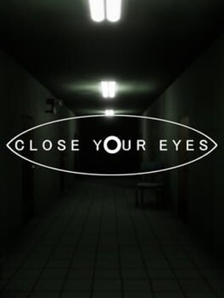 Close Your Eyes Image