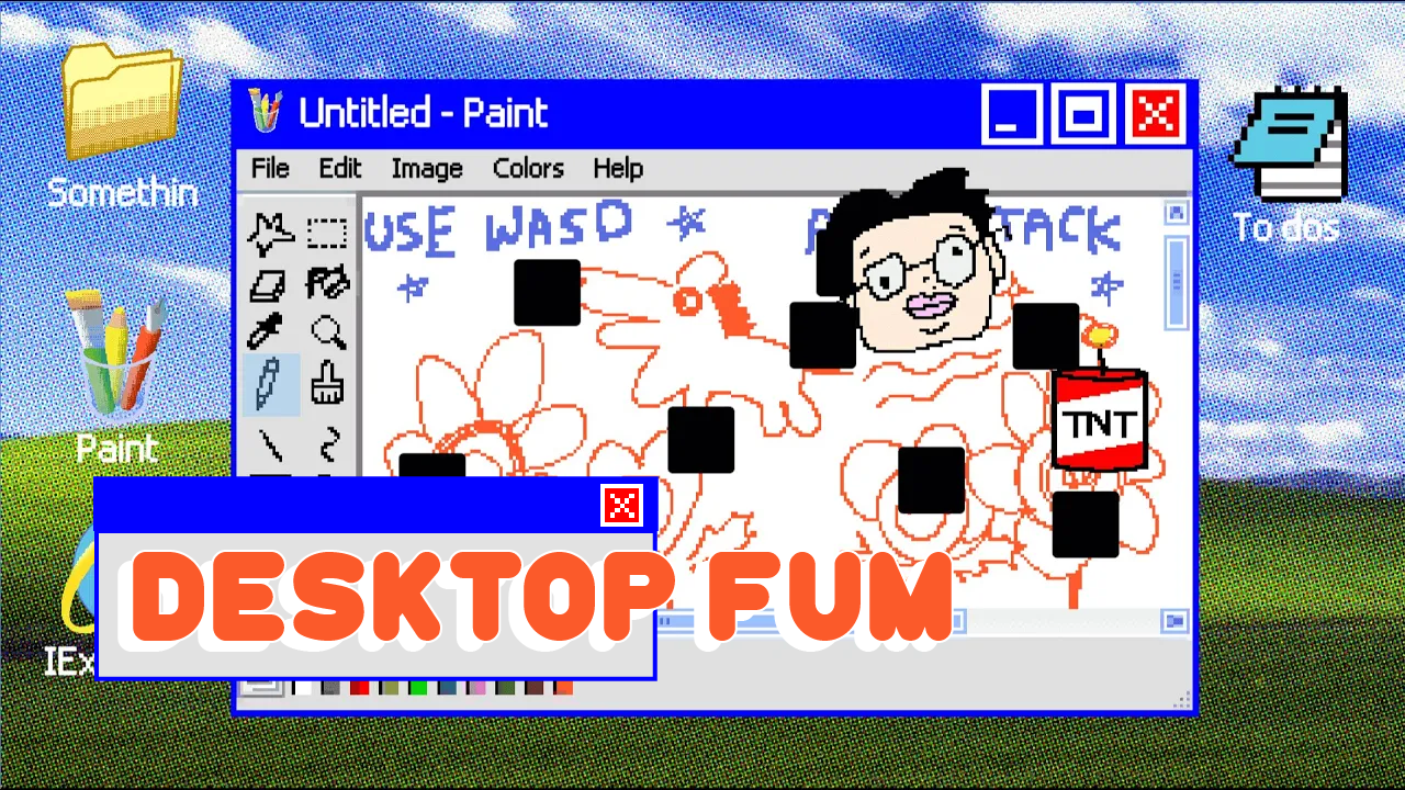 Games like Desktop FUM