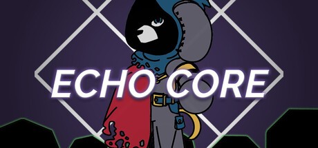 Games like ECHO CORE