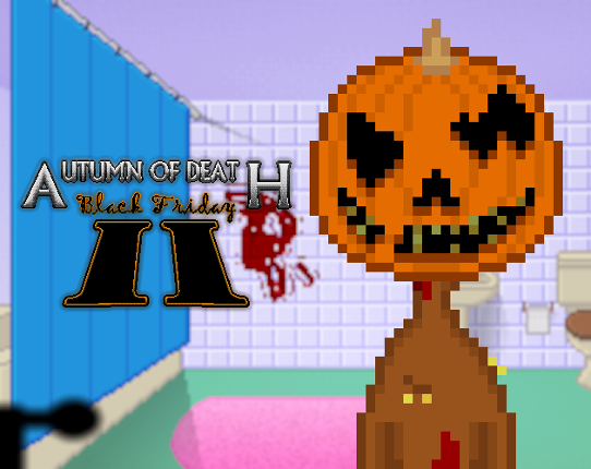 Autumn of Death: Black Friday II Image