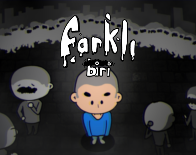 Games like Farklı Biri