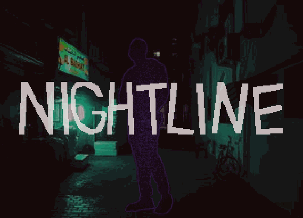 Games like NIGHTLINE