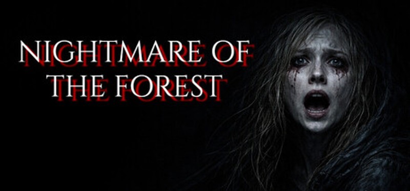 NIGHTMARE OF THE FOREST Image