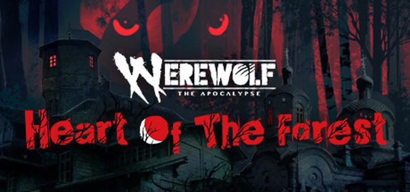 Werewolf: The Apocalypse — Heart of the Forest Image