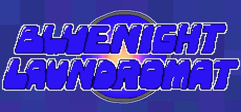 BLUE NIGHT LAUNDROMAT Image