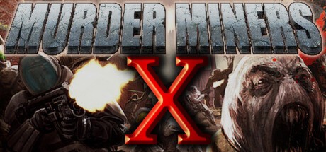 Games like Murder Miners X