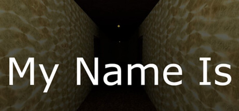 My Name Is Image