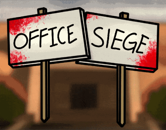 Running With Scissors: Office Siege Image