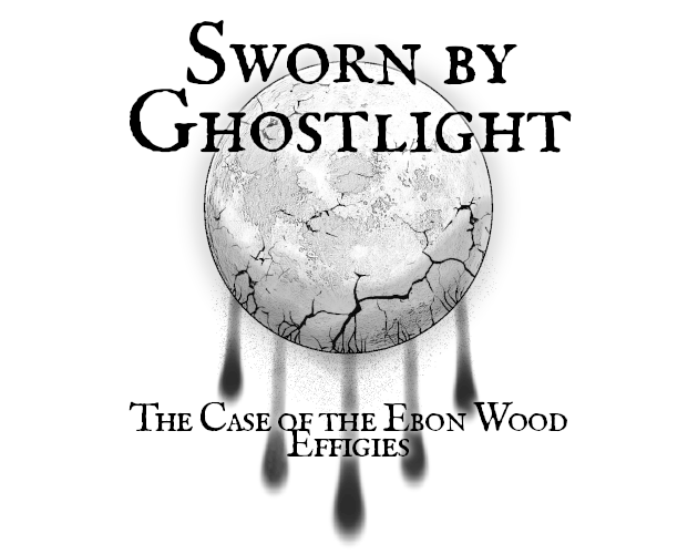 Games like Sworn by Ghostlight: The Ebon Wood Effigies