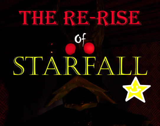 The Re-Rise of StarFall - Legacy Edition Image