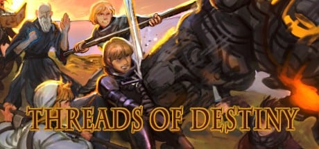 Games like Threads of Destiny