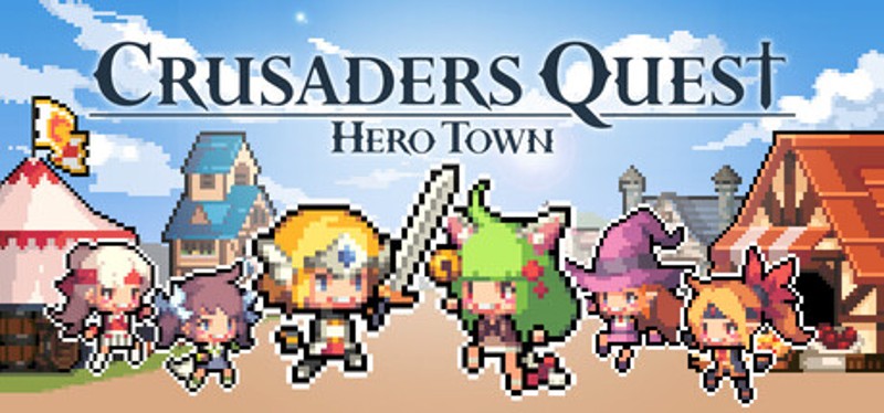 Crusaders Quest : Hero Town Image