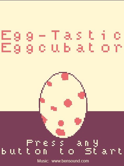 Games like Egg-Tastic Eggcubator