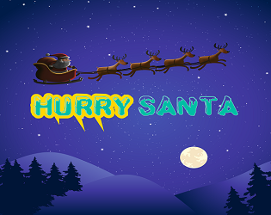 Hurry Santa Image