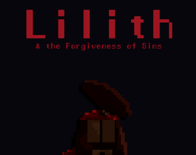 Games like Lilith & the Forgiveness of Sins