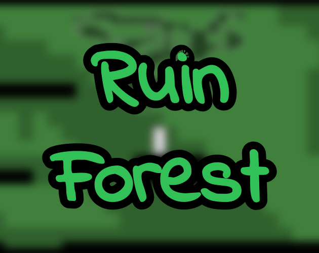 Games like Ruin Forest