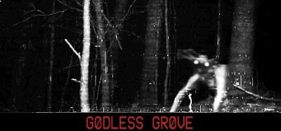 Godless grove Image