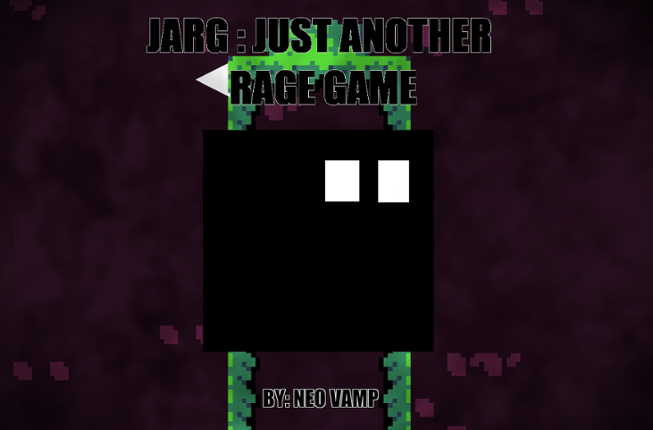 JARG: JUST ANOTHER RAGE GAME Image