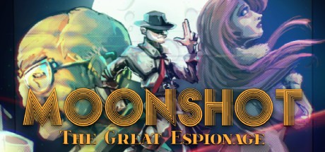 Games like Moonshot: The Great Espionage