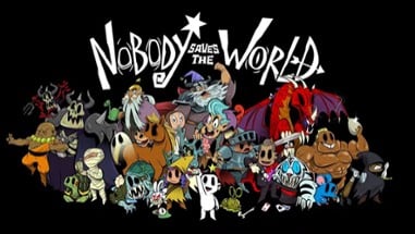 Nobody Saves the World Image