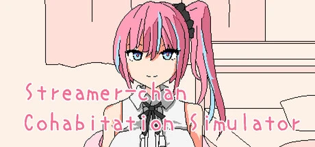 Games like Streamer-chan  Cohabitation Simulator