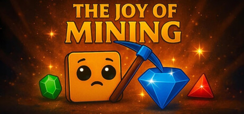 The Joy of Mining Image