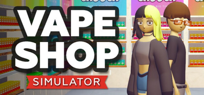 Vape Shop Simulator Image