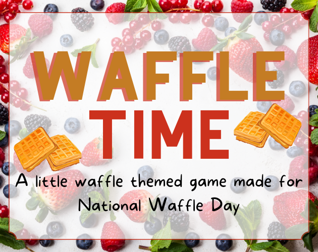 Games like Waffle Time