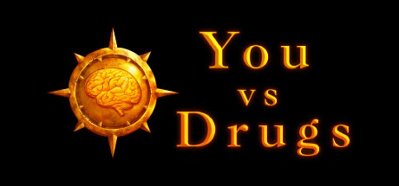 You VS Drugs Game Cover