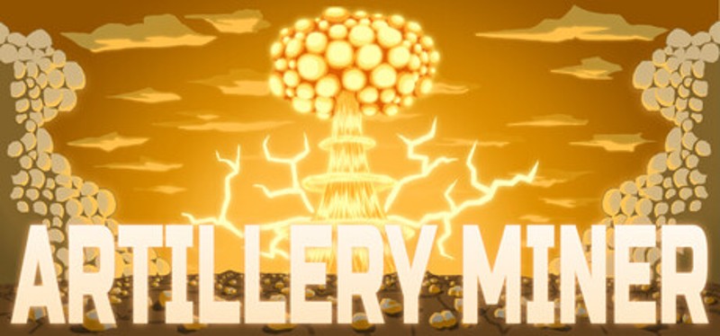 Artillery Miner Image