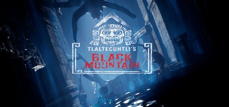 Games like Black Mountain of Tlaltecuhtli’s