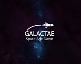 Galactae: Space Age Dawn Image