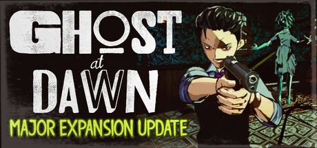Games like GHOST at DAWN